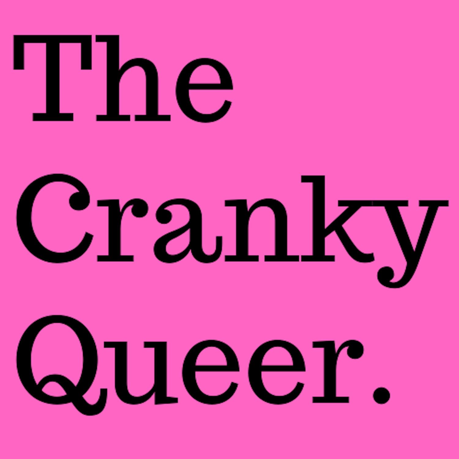 The Cranky Queer Guide to Chronic Illness