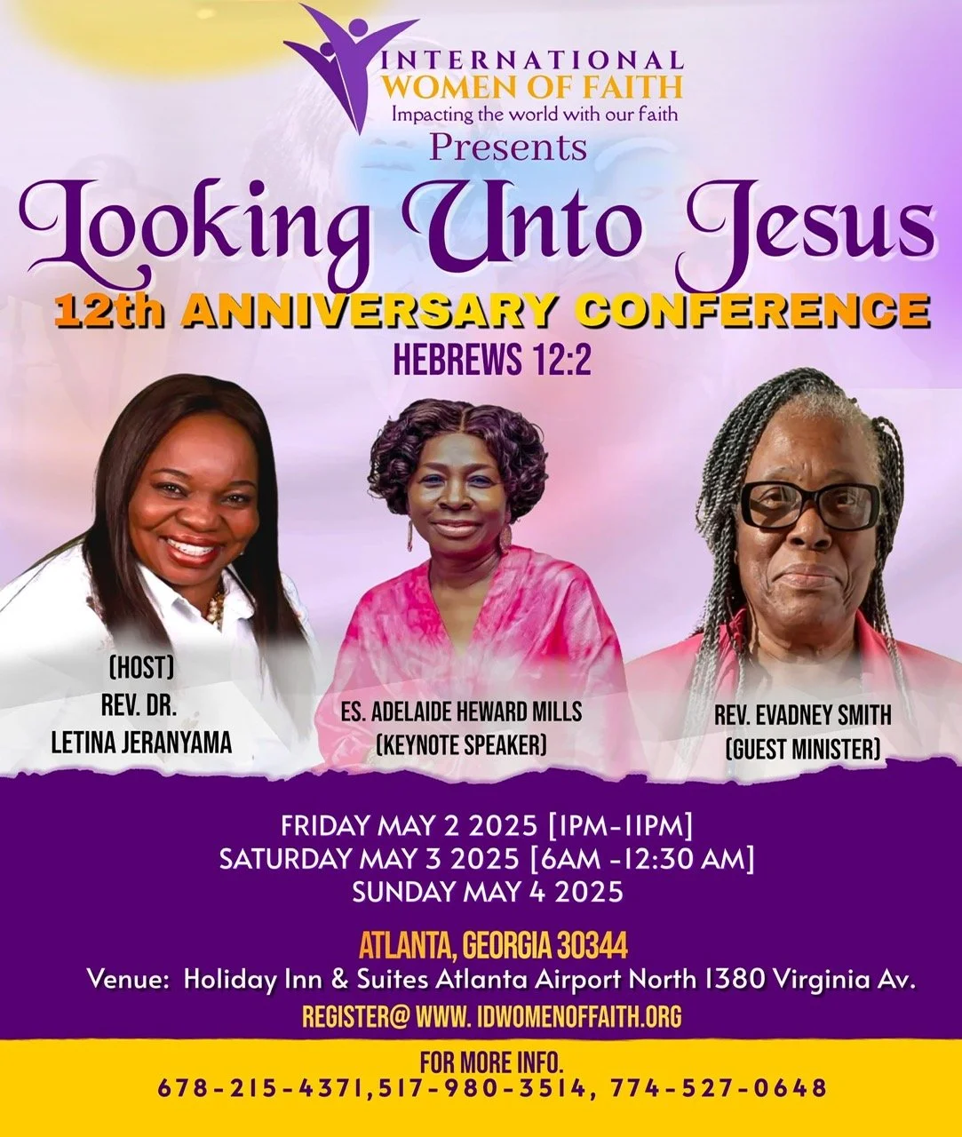 Promotional poster for the 12th Anniversary Conference of International Women of Faith, titled "Looking Into Jesus," featuring host Rev. Dr. Letina Jeryanama, keynote speaker Es. Adelaide Heward Mills, and guest minister Rev. Evadney Smith. Event dat