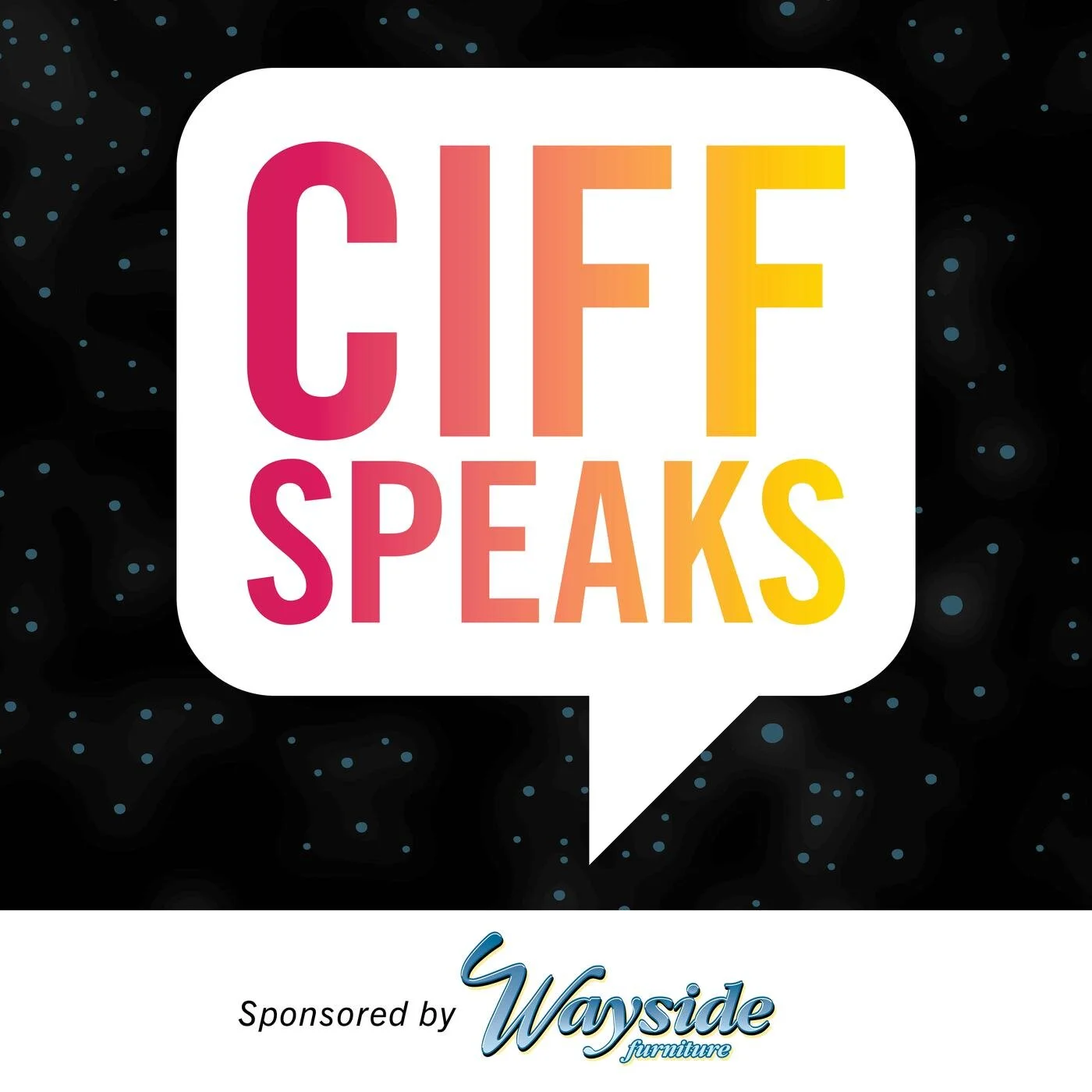 CIFF Speaks - podcast with Dia and Sarah