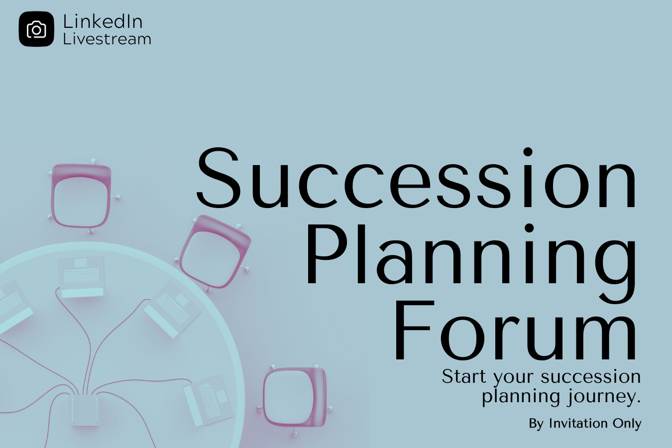 Succession Planning Forum