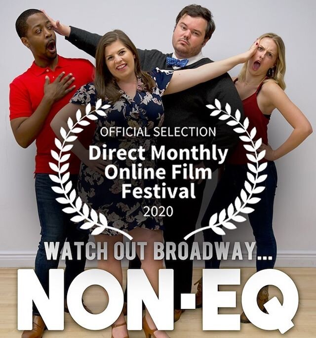 We were waiting for &lsquo;iammuted&rsquo; to complete before posting out of respect for the Black Lives Matter protests, and now we have some great news to share! Non-Eq has been selected for the Direct Monthly Online Film Festival for the month of 