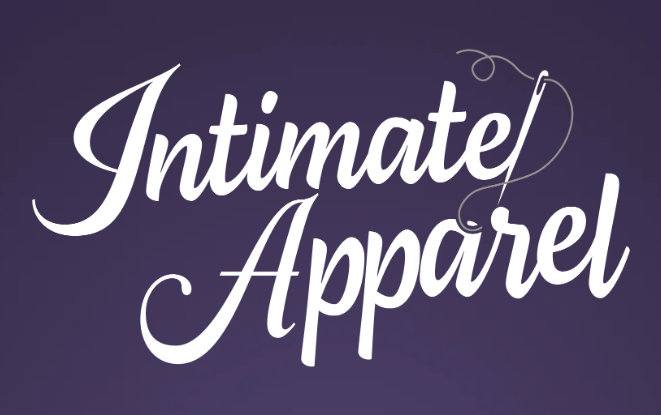Intimate Apparel (Piedmont Players)