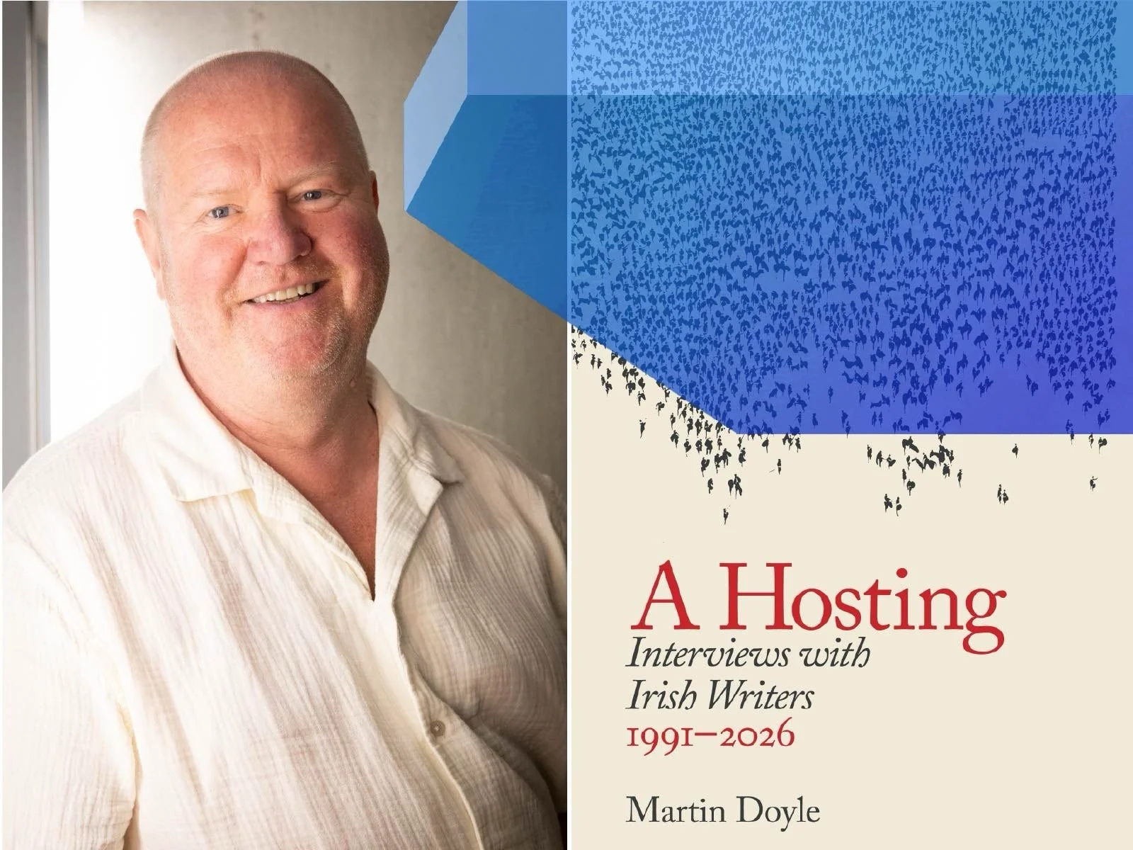 A Hosting: Interviews with Irish Writers 1991-2026 with Martin Doyle in conversation with Jan Carson