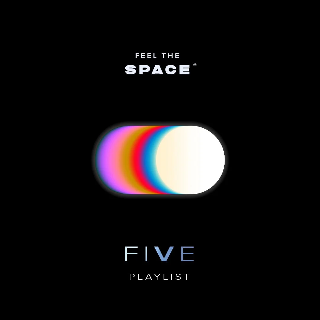 Feel the SPACE - Five 