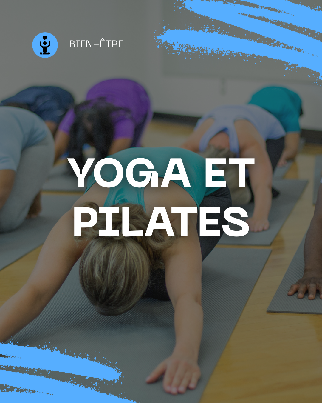 Yoga et Pilates : pour qui, pour quoi ?