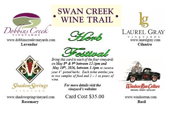 Swan Creek Herb Festival | May 8&ndash;10 🍷

Join us for one of the most anticipated weekends of the season. The Swan Creek Herb Festival is a unique tasting experience across four local vineyards, combining fresh herbs, food, and wine in a way you 