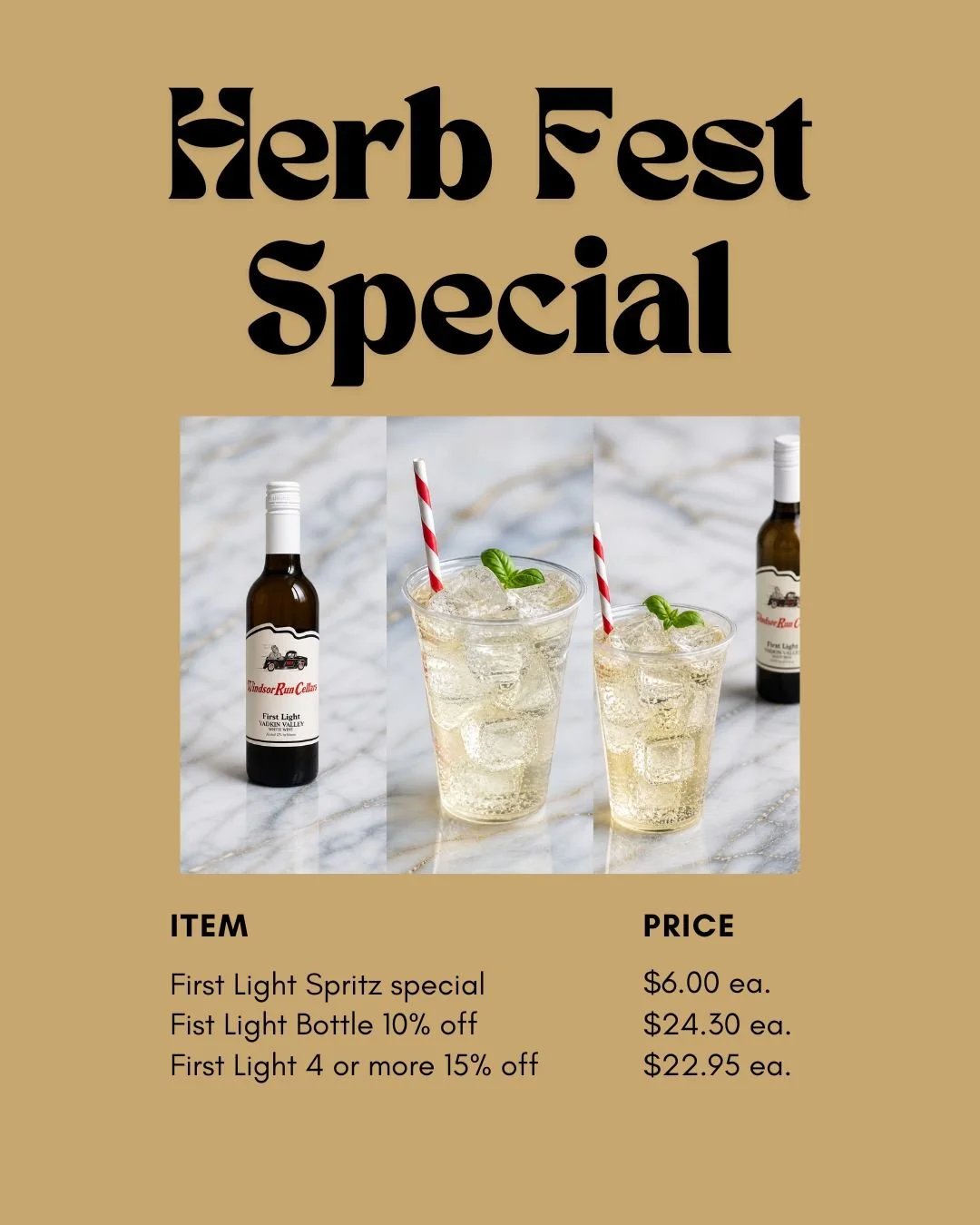 This year&rsquo;s Herb Festival Special at Windsor Run Cellars is our brand new First Light Spritz! Inspired by the classic Porto T&oacute;nico, this refreshing take is built on our First Light fortified blend (Petit Manseng, Seyval, and Chardonnay, 