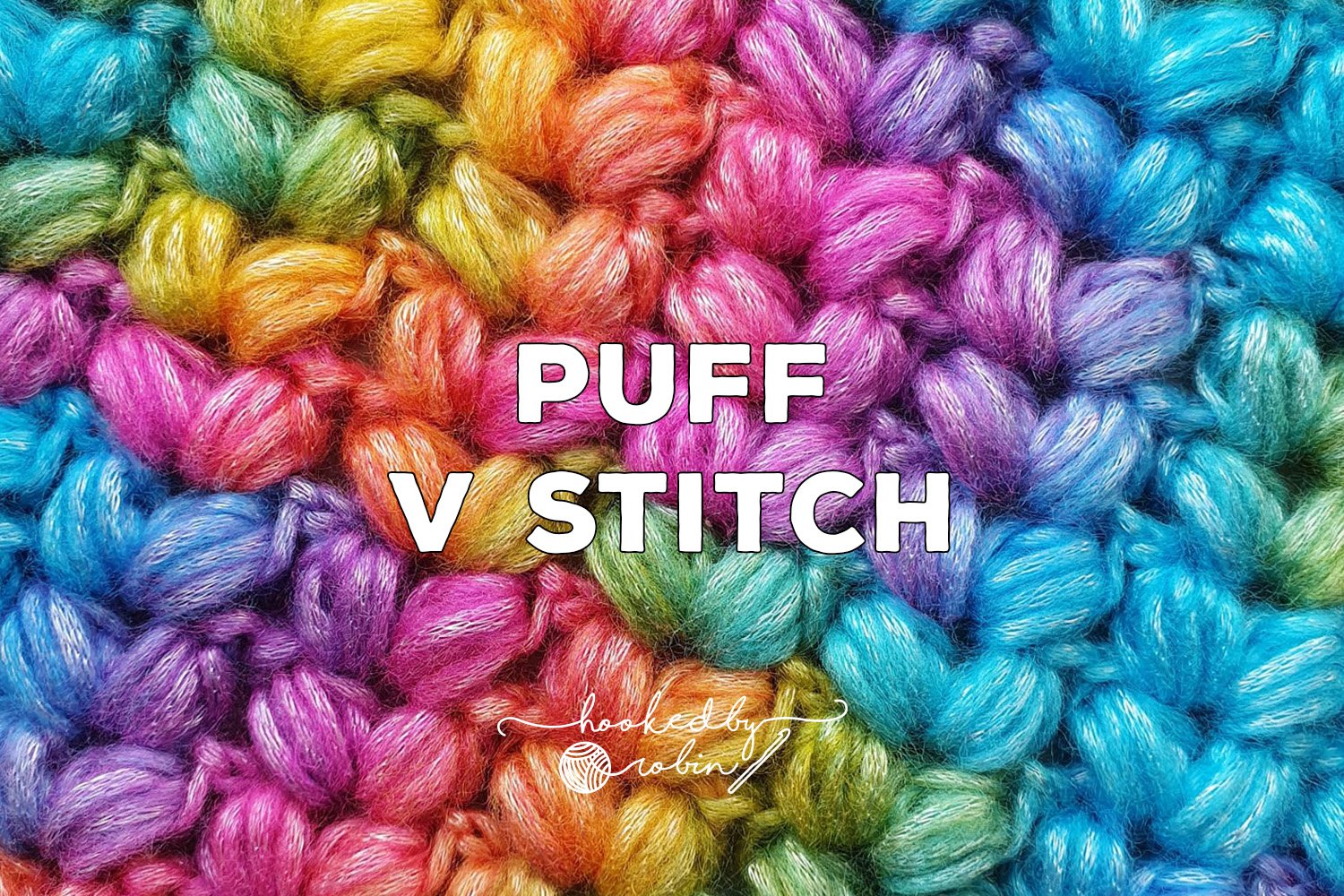 Crochet Puff V Stitch — Hooked by Robin