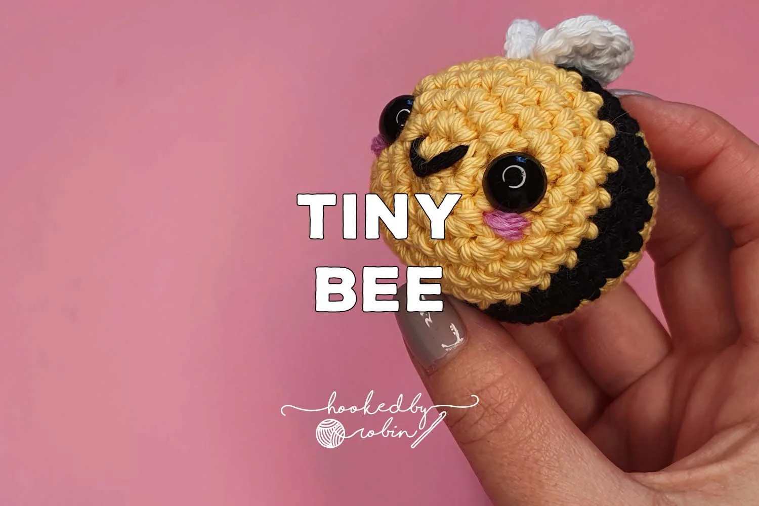 Amigurumi Tiny Bee [Free Video Tutorial &amp; Written Pattern!]