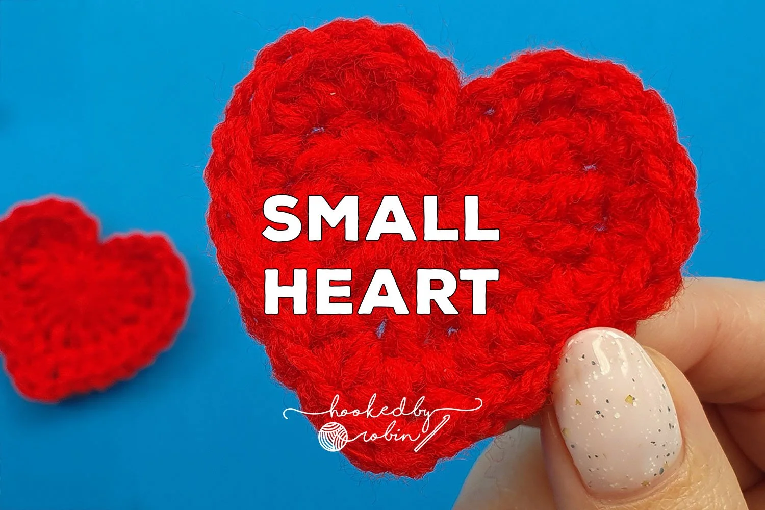 Crochet a Small Heart [Free Video Tutorial &amp; Written Pattern!]