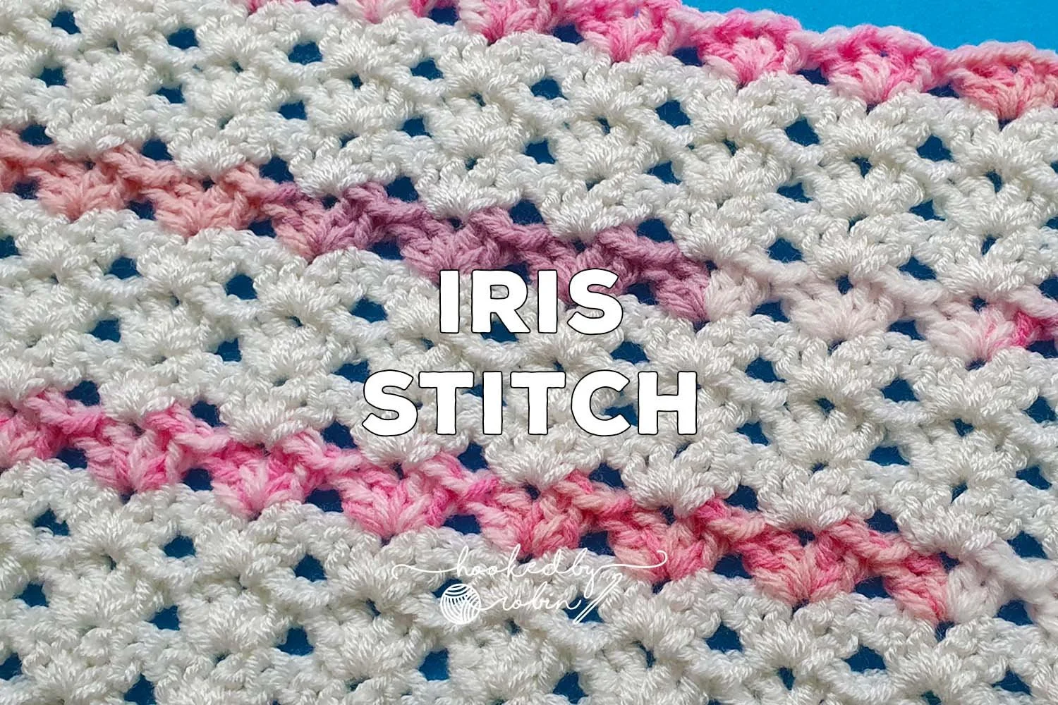 Crochet Iris Stitch [Free Video Tutorial &amp; Written Pattern!]