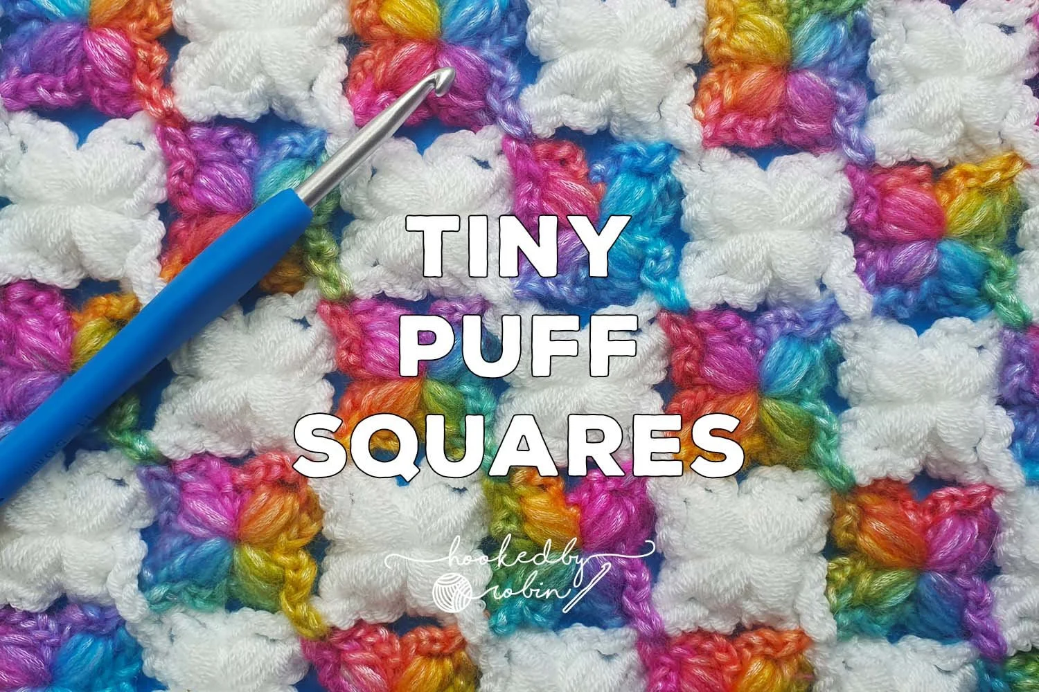 Crochet Tiny Puff Squares [Free Video Tutorial &amp; Written Pattern!]