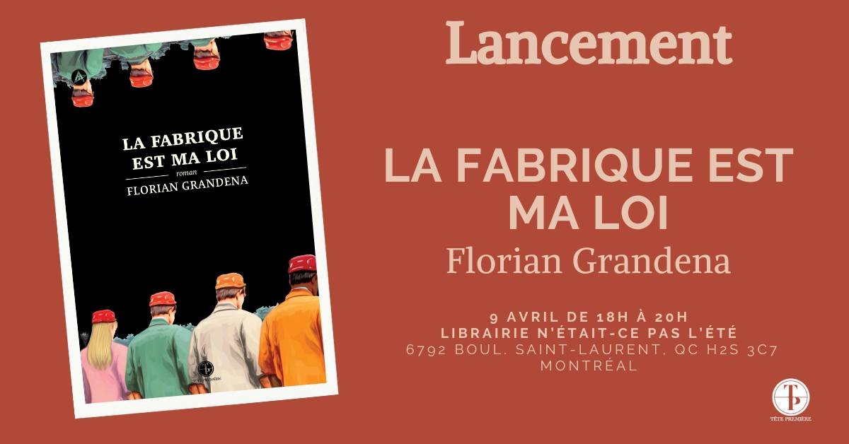LANCEMENT // La fabrique est ma loi