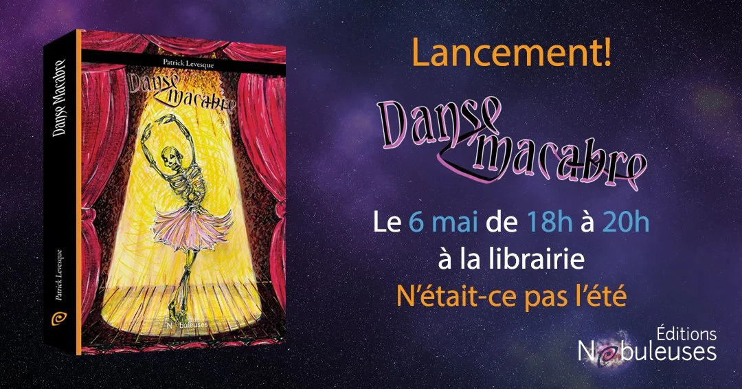 LANCEMENT // "Danse macabre" de Patrick Lévesque