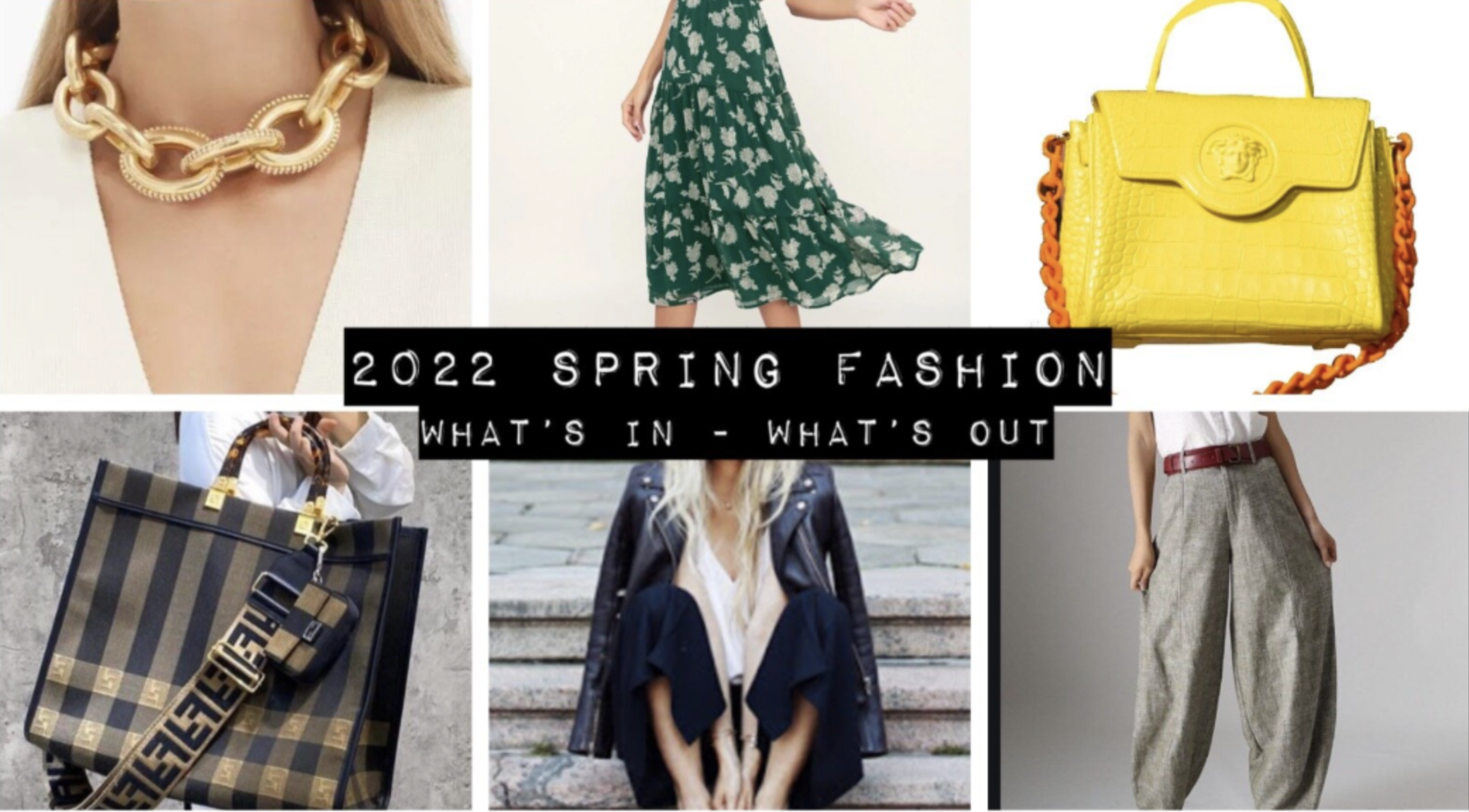 2022 Fashion Trends for Spring