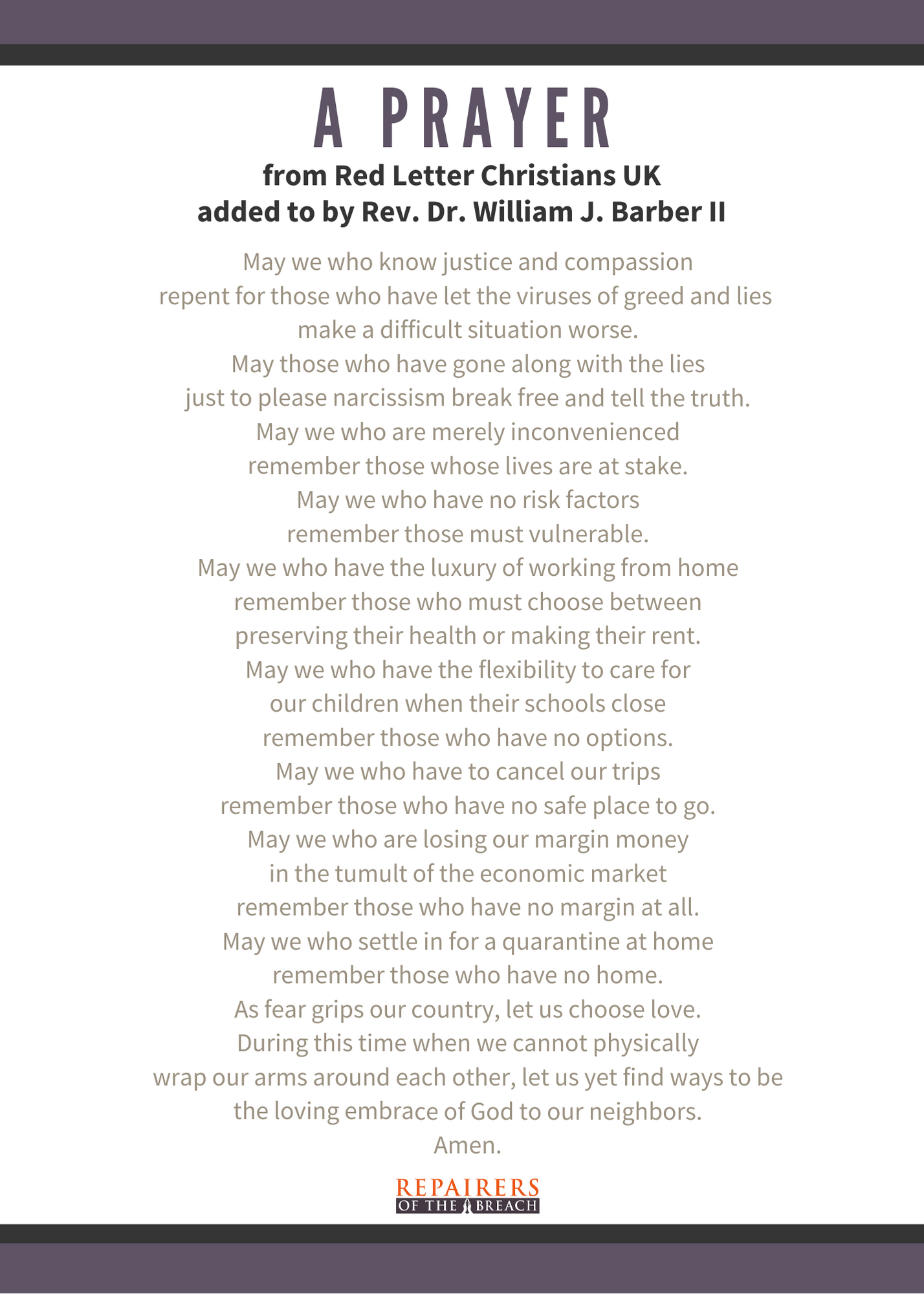 Click on the image above to read this prayer from Red Letter Christians UK, added to by Rev. Dr. William J. Barber II