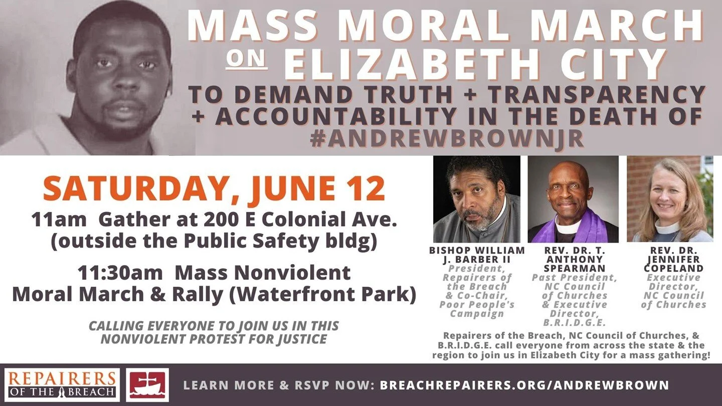 Join us this Saturday 6/12 at 11am ET in #ElizabethCity for a nonviolent Mass Moral March &amp; Rally to demand #JusticeForAndrewBrown #AndrewBrownJr

RSVP now &amp; let us know you're coming: breachrepairers.org/andrewbrown