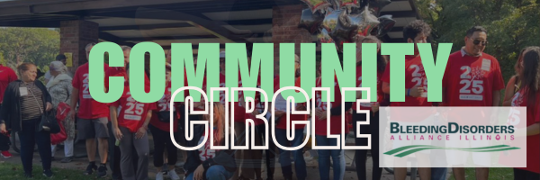 Community Circle Check In Communty Circle — Bleeding Disorders Alliance Illinois