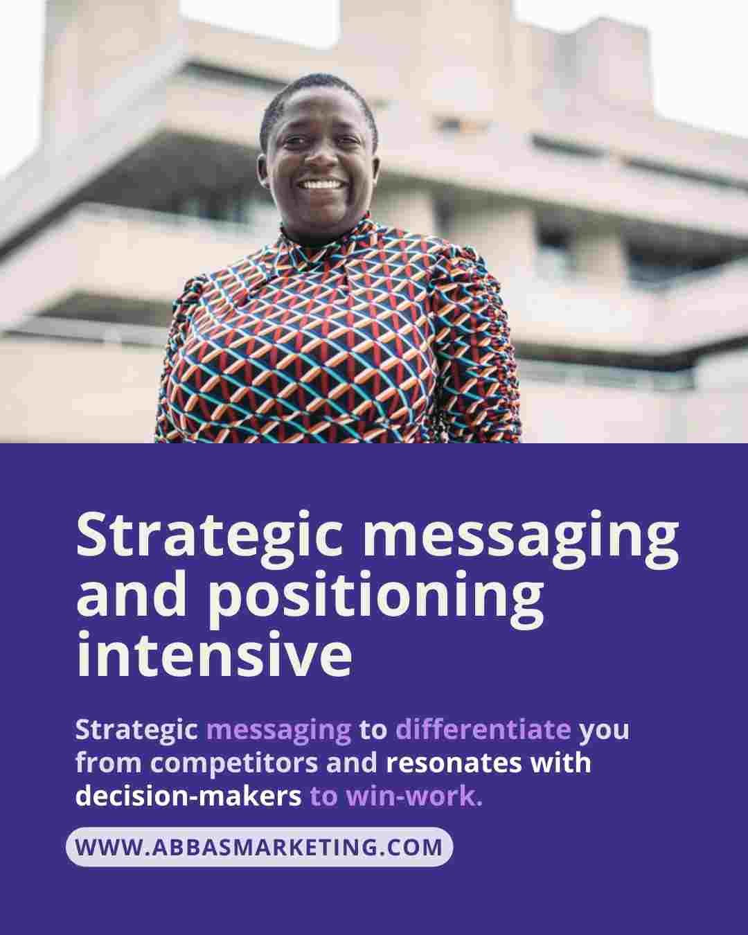 Strategic messaging and positioning intensive service