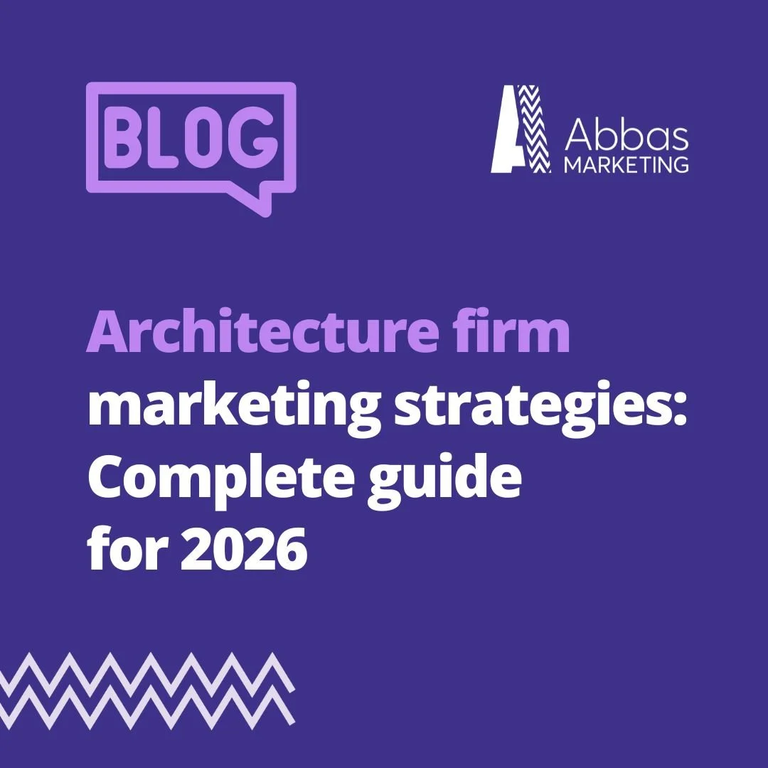 Architecture firm marketing strategies: Complete guide for 2026