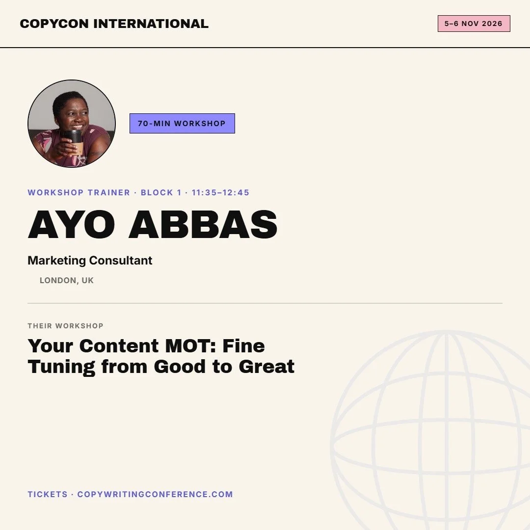 Looking forward to speaking at CopyCon International 2026, 5&ndash;6 Nov, fully online, on &lsquo;Your Content MOT: Fine Tuning from Good to Great.&rsquo;

My workshop on Thu 5 Nov, 11:35&ndash;12:45, GMT, will give you a practical, structured check 