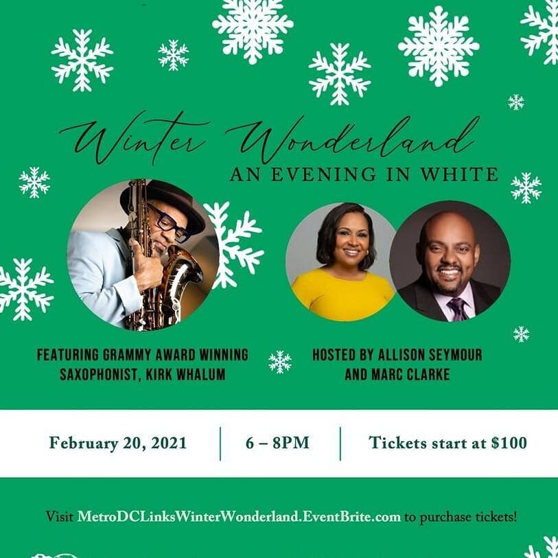 Please join the Metropolitan (DC) Chapter of The Links, Incorporated for our Virtual Scholarship Fundraiser: &ldquo;Winter Wonderland, An Evening in White&rdquo;.

The Metropolitan (DC) Chapter launched our inaugural scholarship program by awarding $