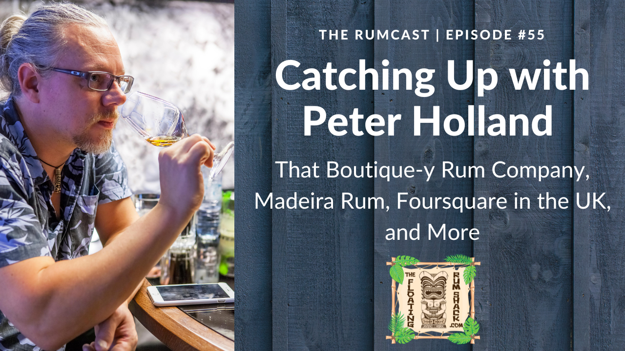 Introducing Rhum Arrangé to the Rest of the World — The Rumcast