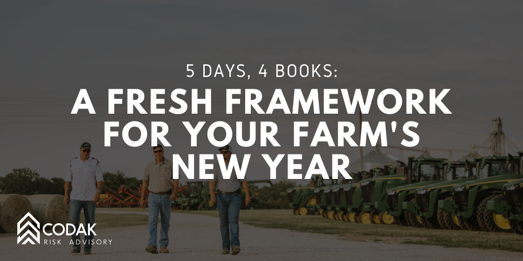 5 Days, 4&nbsp;Books: A Fresh Framework for Your Farm's New Year&nbsp;