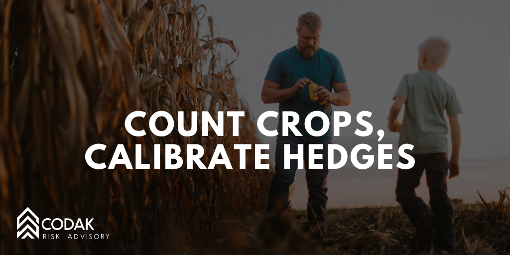 Count Crops, Calibrate Hedges&nbsp;