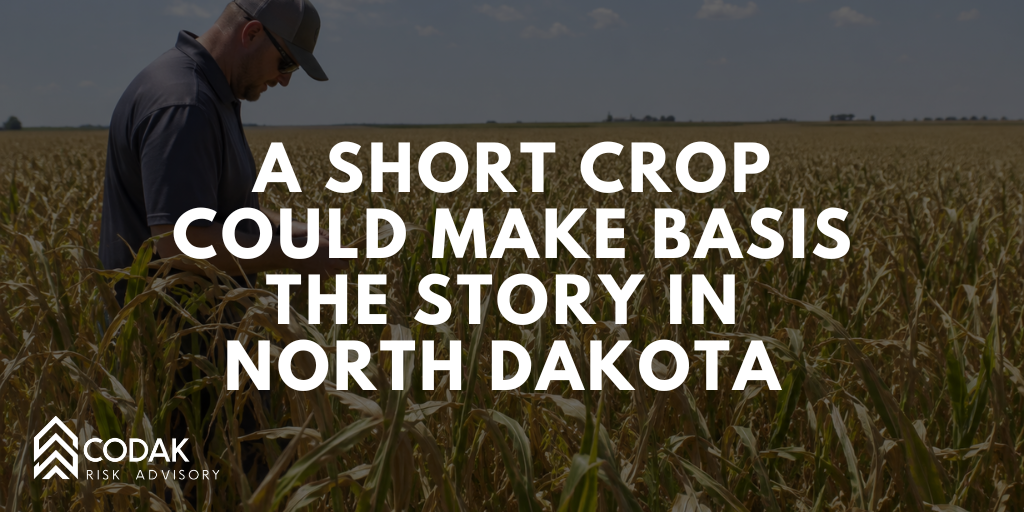 A Short Crop Could Make Basis the Story in North Dakota&nbsp;