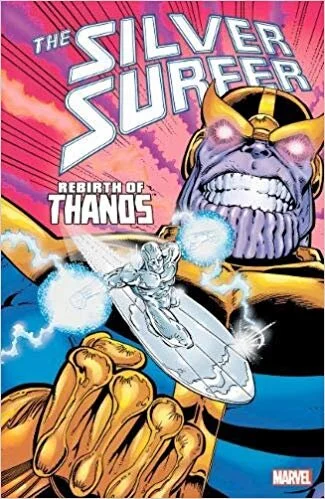 Silver Surfer- Rebirth of Thanos