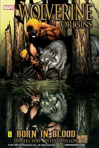 Wolverine Origins 1- Born in Blood