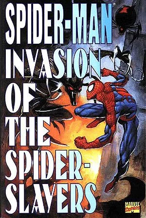 Invasion of the Spider-Slayers