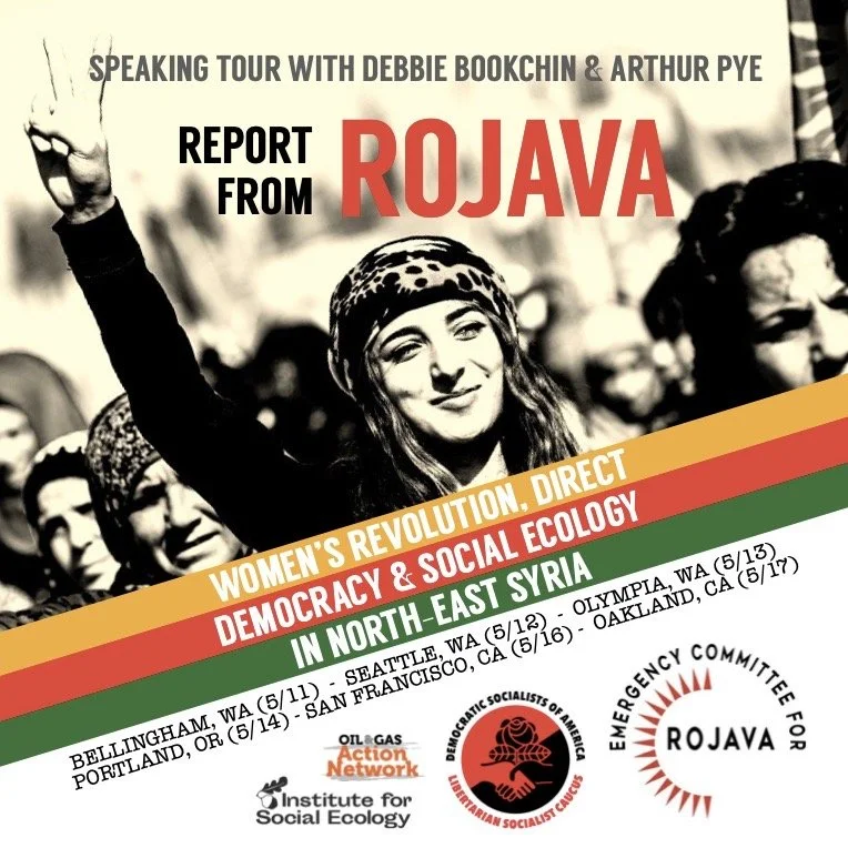 Report from Rojava (Seattle, WA)