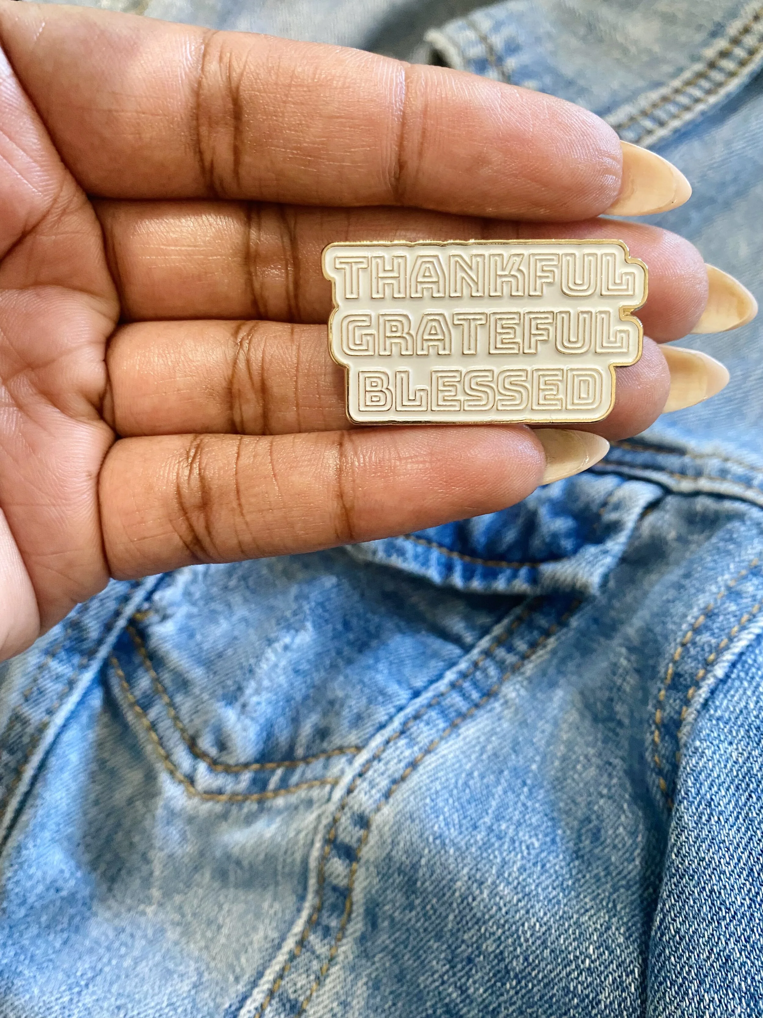 Thankful Grateful Blessed Enamel Pin