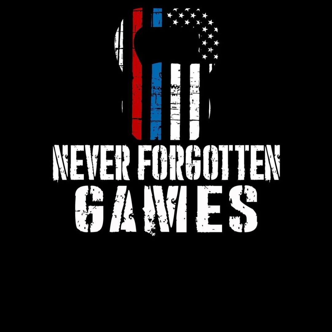 NEVER FORGOTTEN GAMES - August 28, 2021