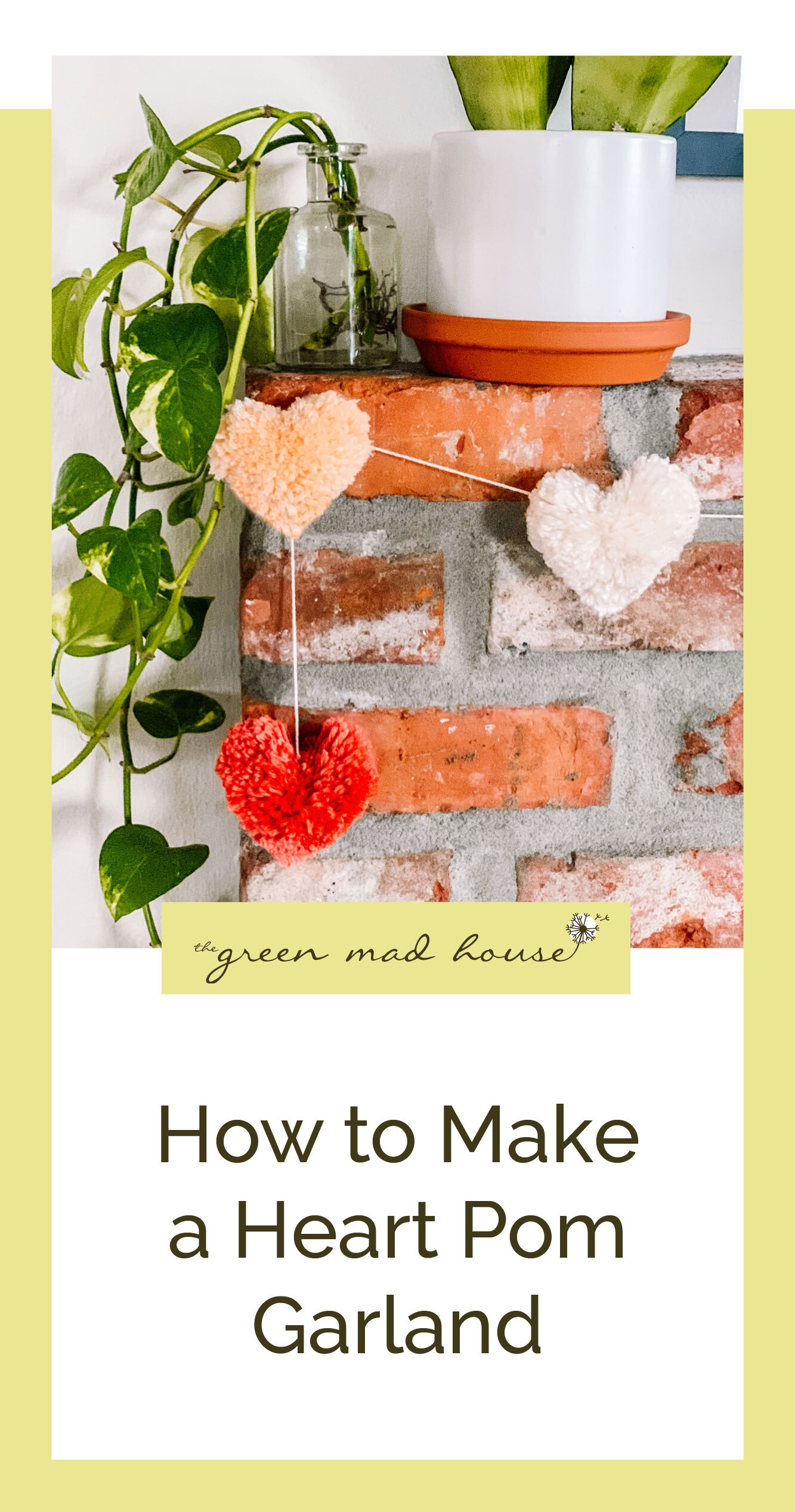 How to Make a Heart Pom Garland