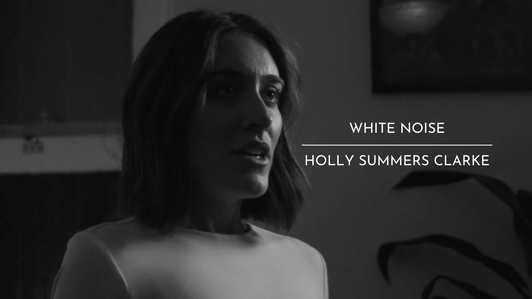 Holly Summers Clarke - White Noise