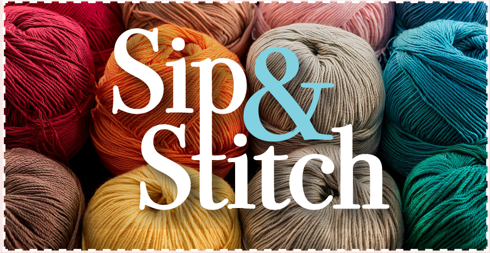 Sip &amp; Stitch at the Kroc Center 