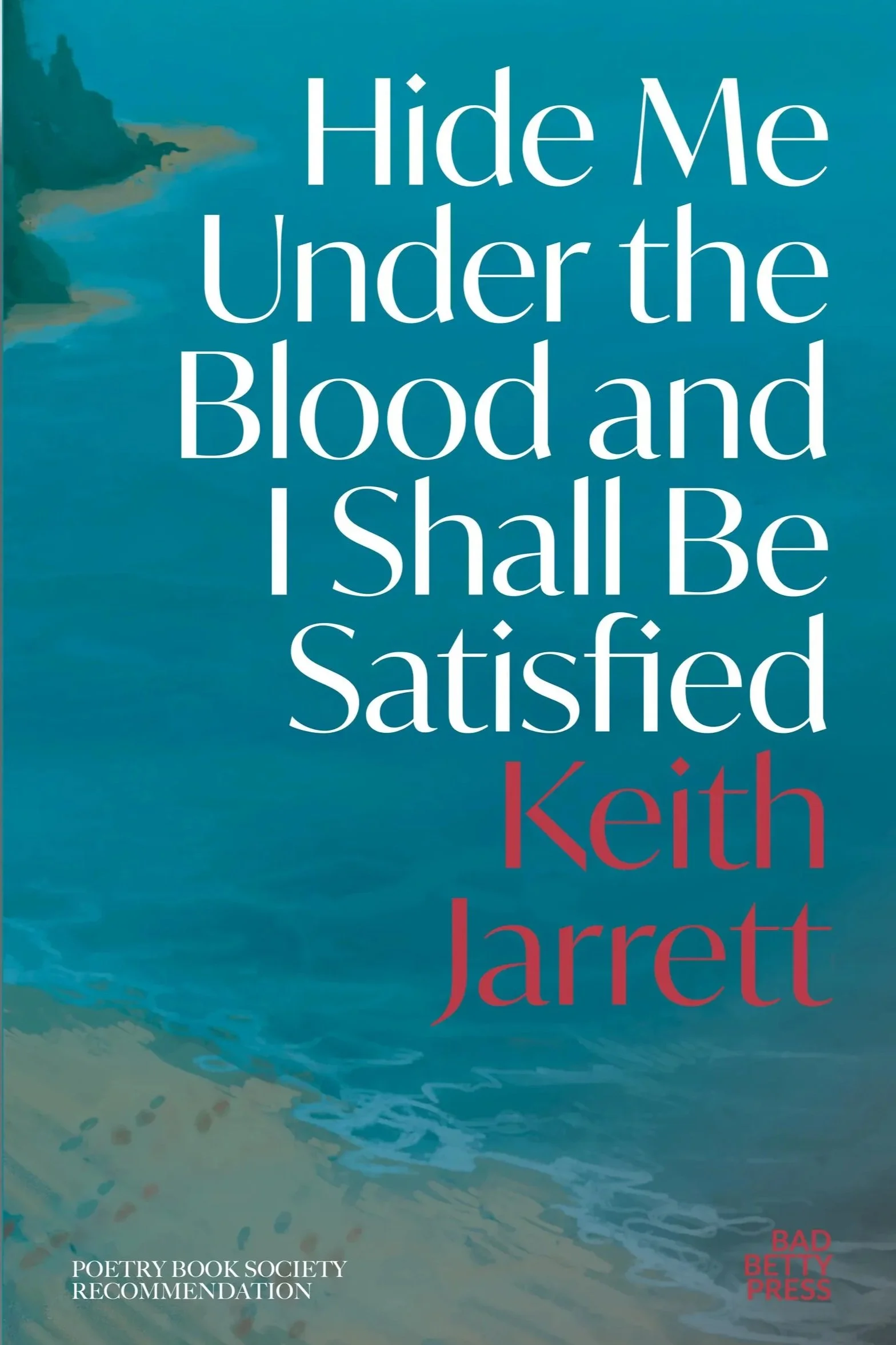 GOBS Poetry Book Club: Keith Jarrett – Hide Me Under the Blood and I Shall Be Satisfied