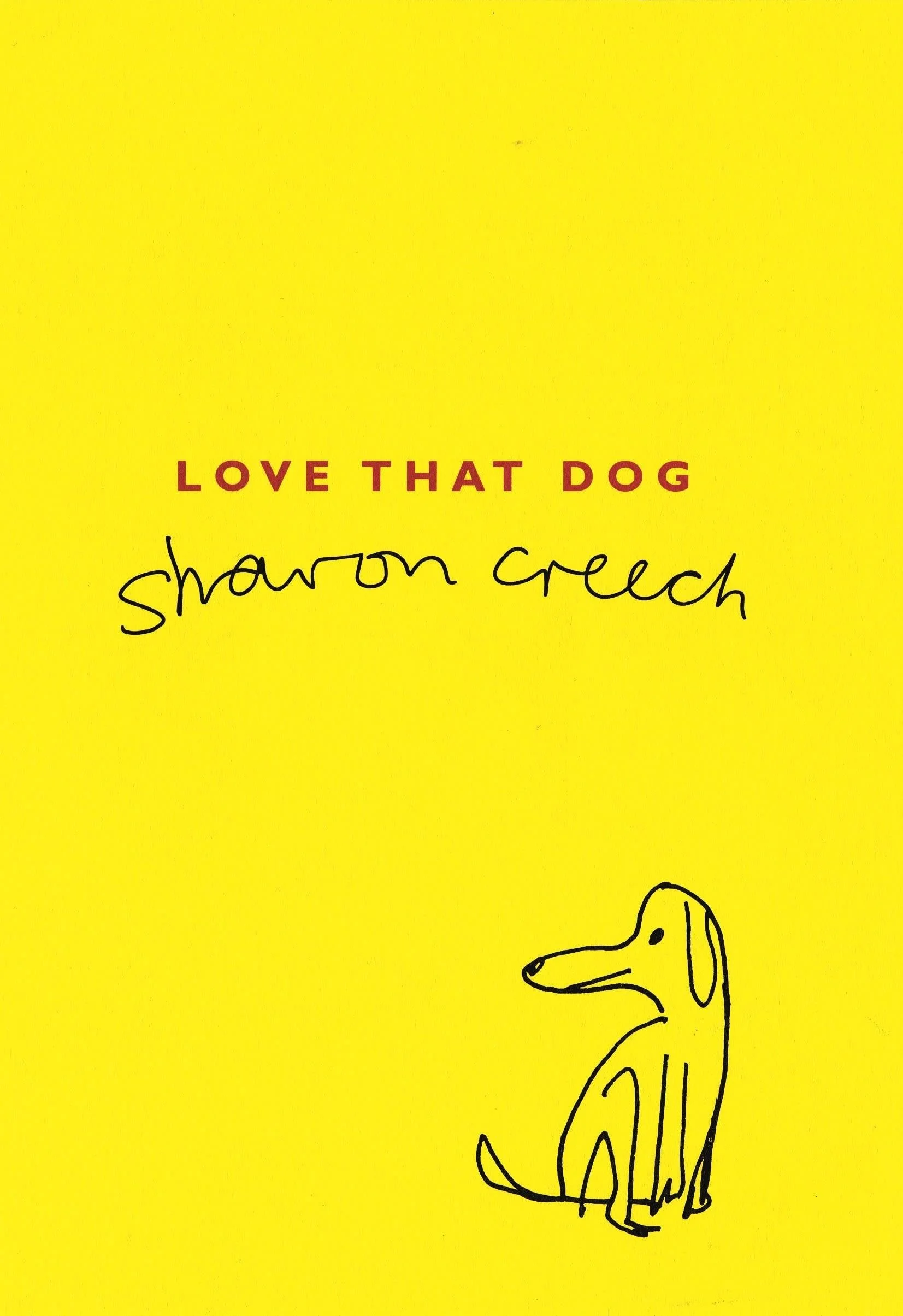 GOBS Poetry Book Club: Sharon Creech – Love That Dog