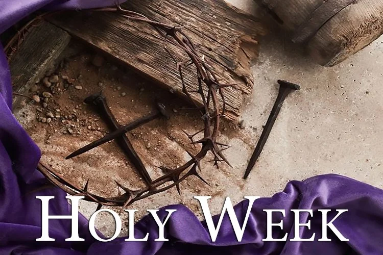 Holy Week Worship