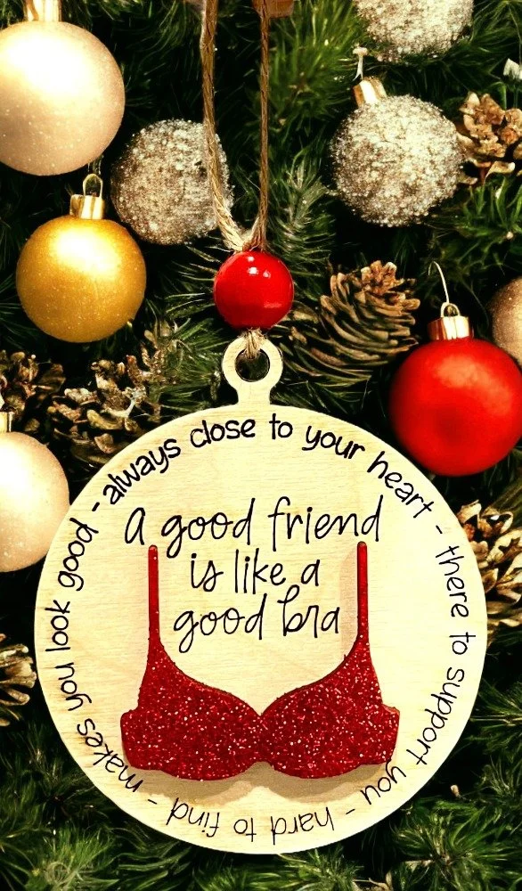Bra "Friend" Ornament