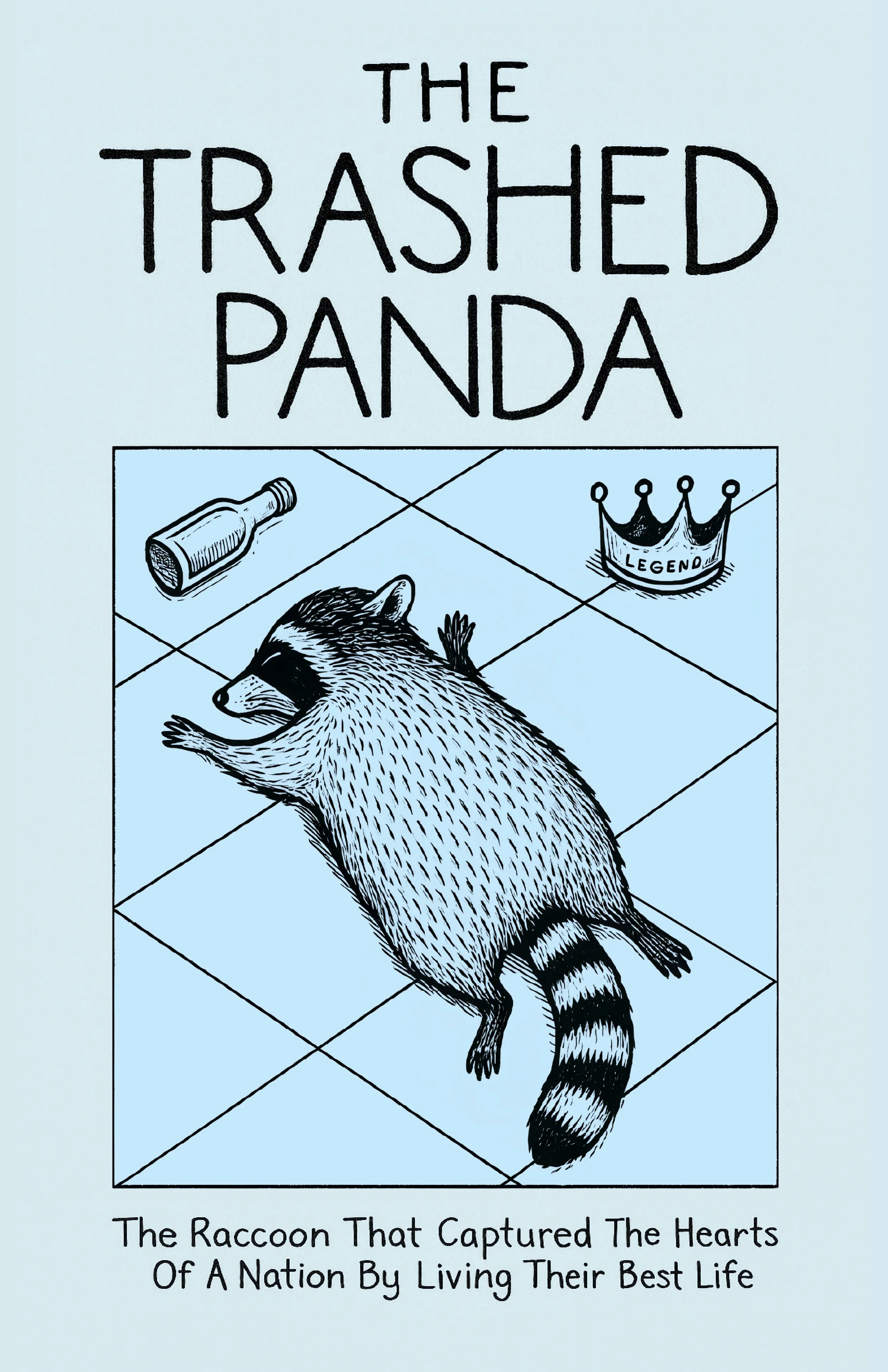 The Trashed Panda - Living Their Best Life - Blue (Preorder)