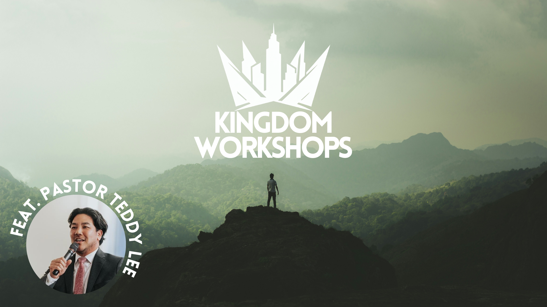 Kingdom Workshop w/ Teddy Lee
