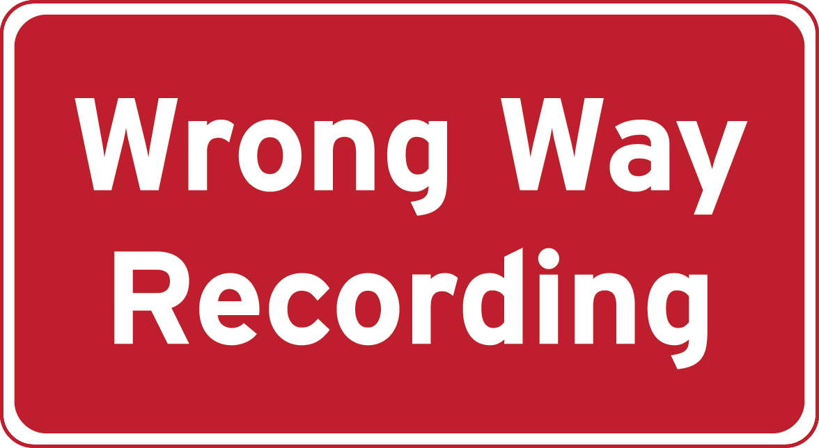Wrong Way Recording