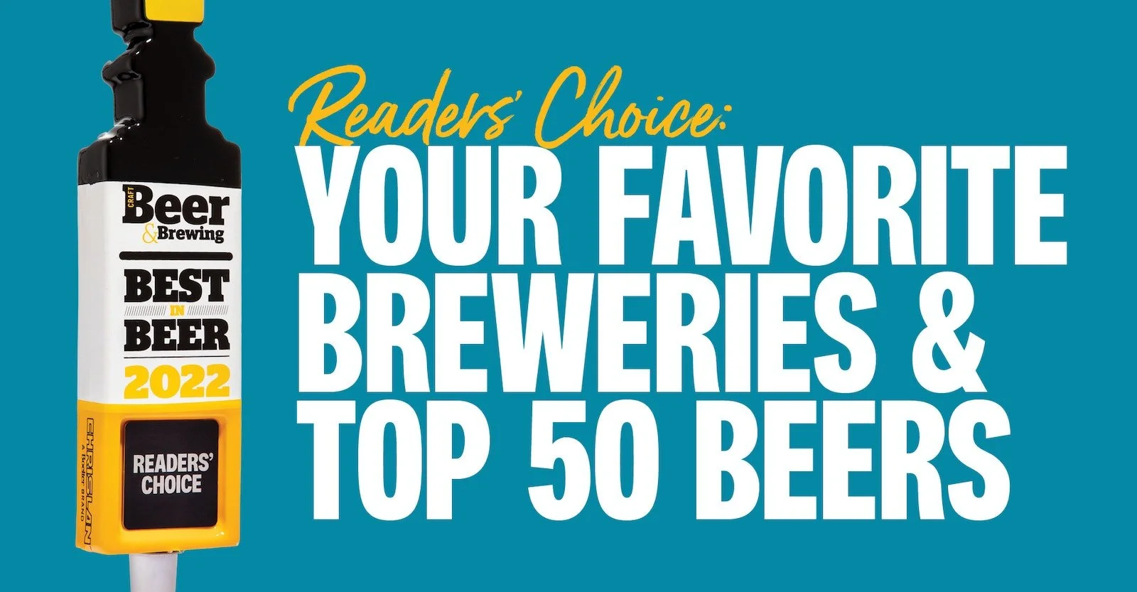 Best in Beer 2022: Reader’s Choice Top 50 &amp; Your Favorite Breweries by Size