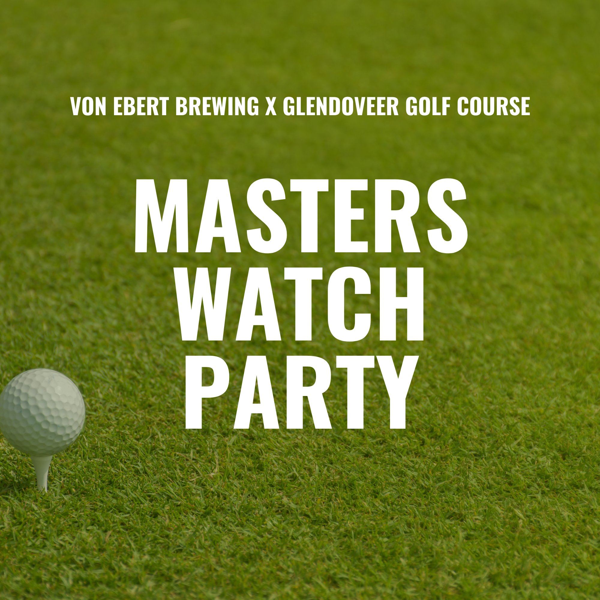 Masters Watch Party