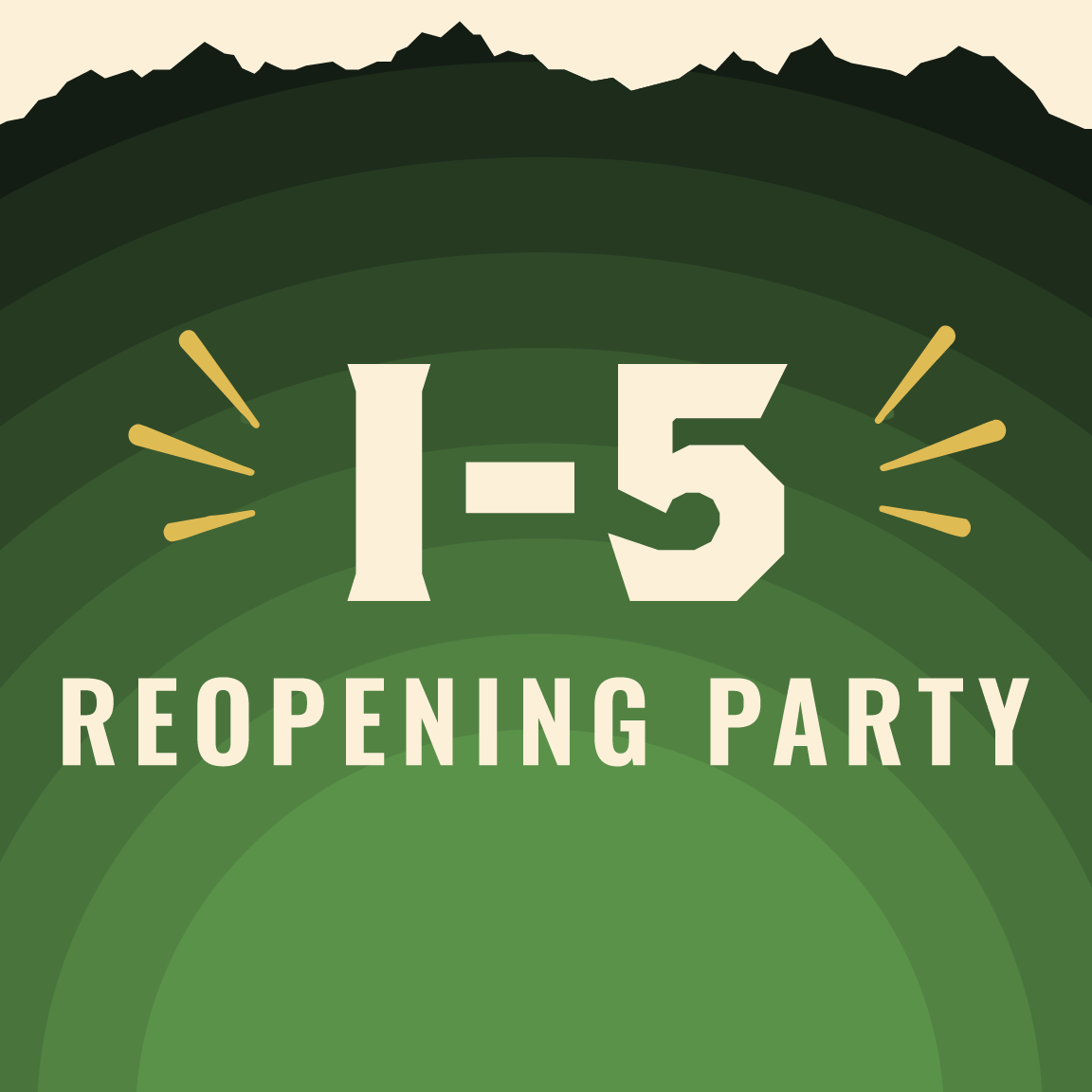 I-5 Reopening Party!