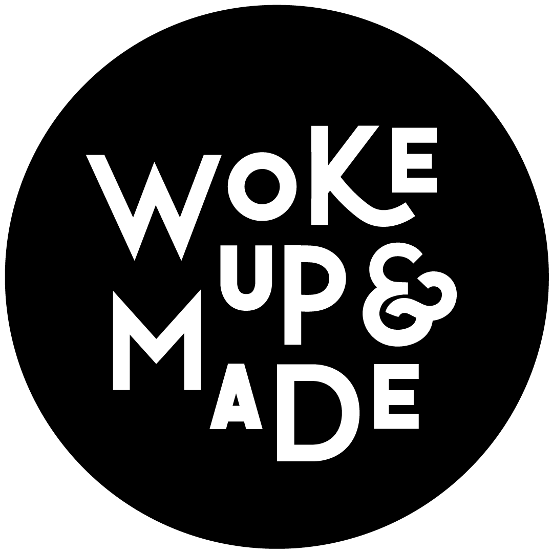 wokeupandmade